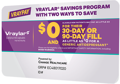 Two Ways to Save VRAYLAR® Savings Program Card.